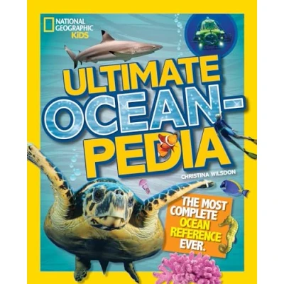Obrázek Ultimate Oceanpedia: The Most Complete Ocean Reference Ever (National Geographic Kids)