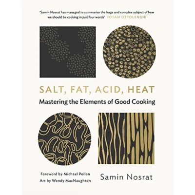 Obrázek Salt, Fat, Acid, Heat: Mastering the Elements of Good Cooking
