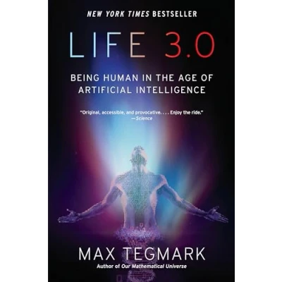 Obrázek Life 3.0: Being Human in the Age of Artificial Intelligence