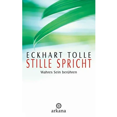 Obrázek Stille spricht: Wahres Sein berühren