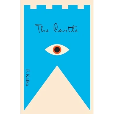 Obrázek the Castle: A New Translation Based on Restored Text (The Schocken Kafka Library)