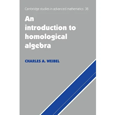 Obrázek Introduction to Homological Algebra (Cambridge Studies in Advanced Mathematics, 38)