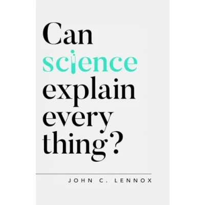 Obrázek Can Science Explain Everything? (Oxford Apologetics)