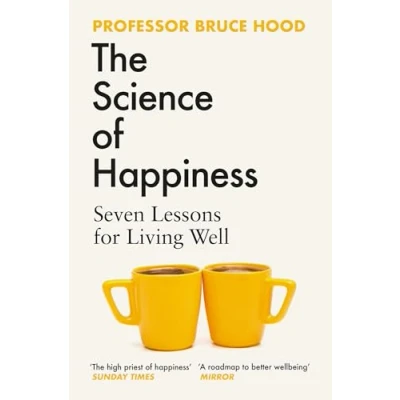 Obrázek The Science of Happiness: Seven Lessons for Living Well