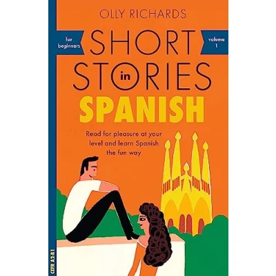 Obrázek Short Stories in Spanish for Beginners: Read pleasure at your level, expand vocabulary and learn the fun way! (Teach Yourself, 1)