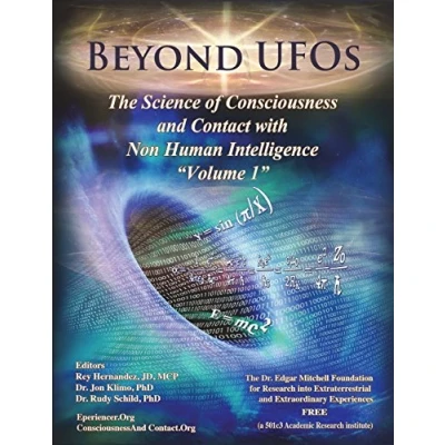 Obrázek Beyond UFOs: The Science of Consciousness &amp; Contact with Non Human Intelligence