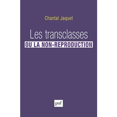 Obrázek Les transclasses ou la non reproduction