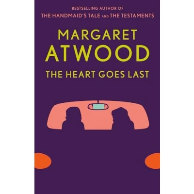 Obrázek The Heart Goes Last: A Novel