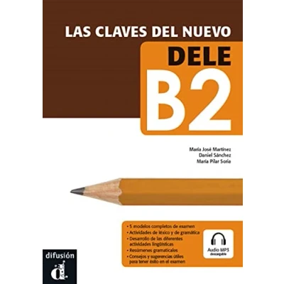 Obrázek Las claves del nuevo DELE B2 + Audio MP3: Die Schlüssel zum neuen (Las claves, B2)