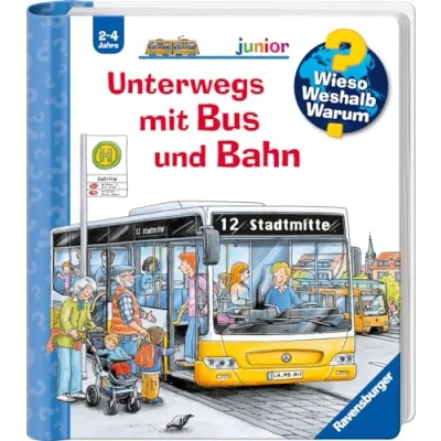 Obrázek Wieso? Weshalb? Warum? junior, Band 63: Unterwegs mit Bus und Bahn (junior, 63)