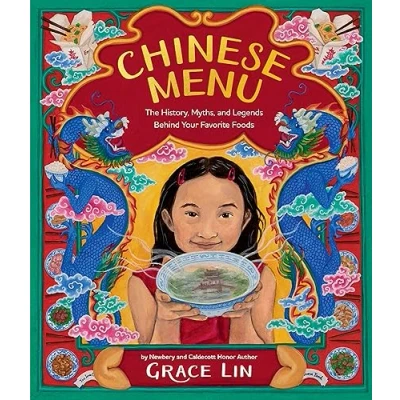 Obrázek Chinese Menu: The History, Myths, and Legends Behind Your Favorite Foods