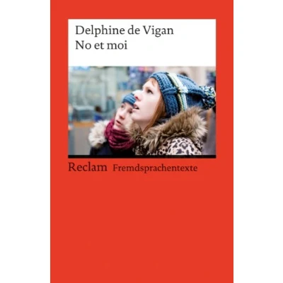 Obrázek No et moi de Delphine Vigan (Fiche lecture): Analyse complète résumé détaillé l&#039;oeuvre