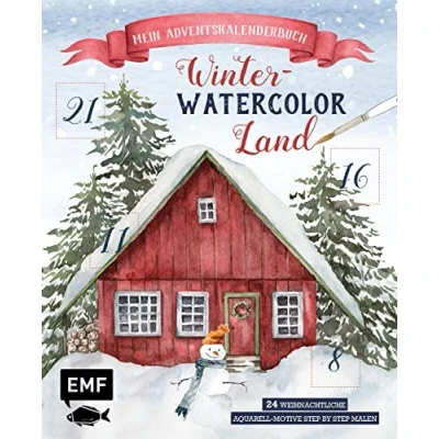 Obrázek Mein Adventskalender Buch: Winter Watercolor Land: 24 weihnachtliche Aquarell Motive step by malen Mit perforierten Seiten zum Auftrennen