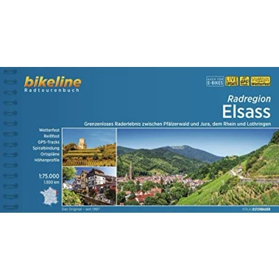 Obrázek Radregion Elsass: Grenzenloses Raderlebnis zwischen Pfälzerwald und Jura, dem Rhein Lothringen. 1:75.000, 1.500 km (Bikeline Radtourenbücher)