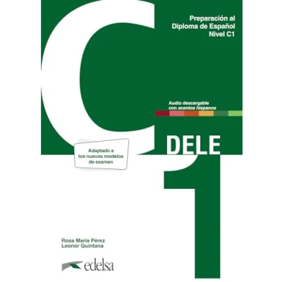 Obrázek Preparación al DELE C1. Libro del alumno. Nueva edición (Preparación Diploma de Español)