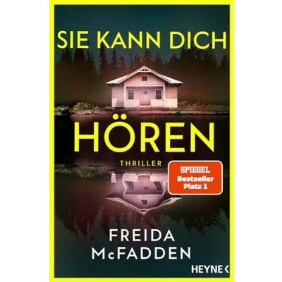 Obrázek Sie kann dich hören: Thriller Millie ist zurück! der neue SPIEGEL Bestsellerautorin voller unglaublicher Twists (The Housemaid, Band 2)