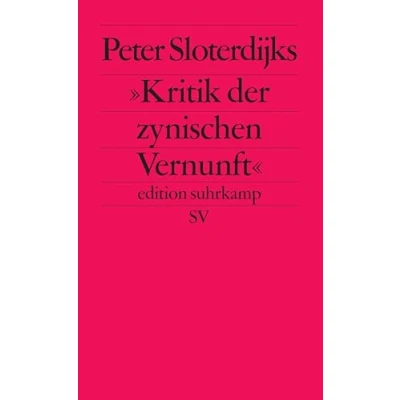 Obrázek Peter Sloterdijks »Kritik der zynischen Vernunft« (edition suhrkamp)