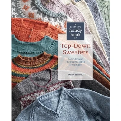 Obrázek The Knitter&#039;s Handy Book of Top Down Sweaters: Basic Designs in Multiple Sizes and Gauges
