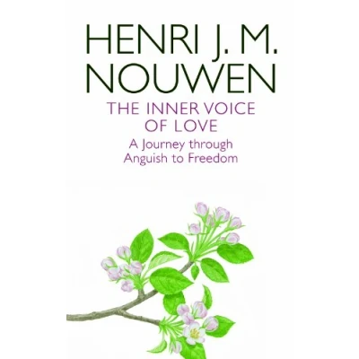 Obrázek The Inner Voice of Love: A Journey Through Anguish to Freedom