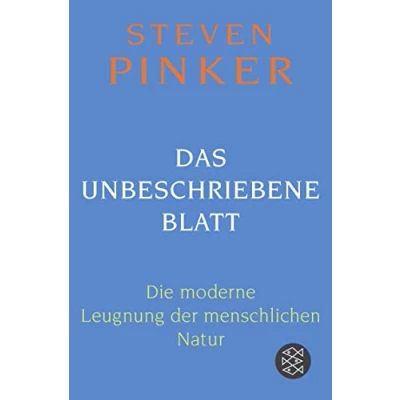 Obrázek Das unbeschriebene Blatt: Die moderne Leugnung der menschlichen Natur