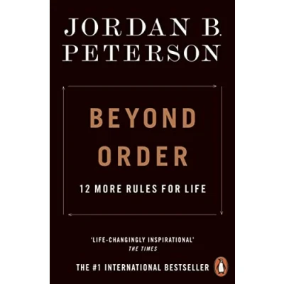 Obrázek Beyond Order: 12 More Rules for Life