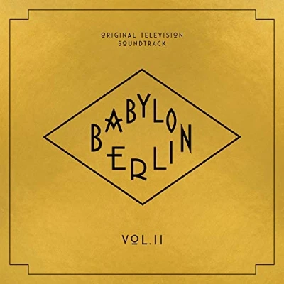 Obrázek Babylon Berlin Vol.2(Orig.Television Soundtrack)