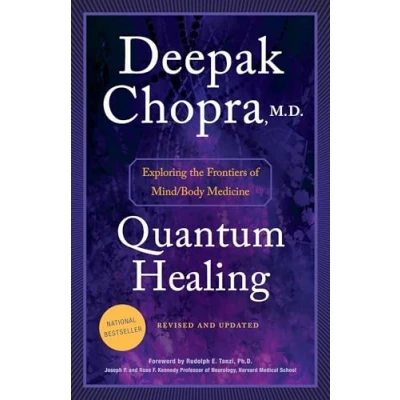 Obrázek Quantum Healing (Revised and Updated): Exploring the Frontiers of Mind/Body Medicine