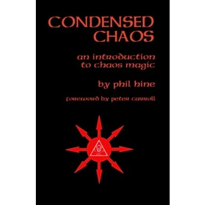Obrázek Condensed Chaos: An Introduction to Chaos Magic