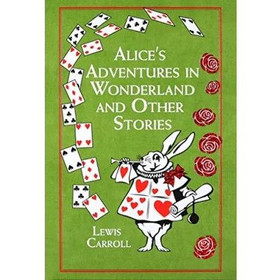 Obrázek Alice&#039;s Adventures in Wonderland and Other Stories (Leather bound Classics)