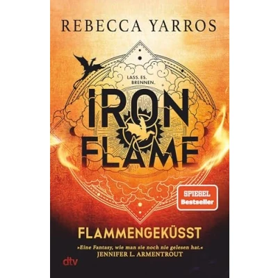Obrázek Iron Flame Flammengeküsst: Roman Deluxe Ausgabe mit atemberaubendem Farbschnitt Die heißersehnte Fortsetzung des Fantasy Erfolgs ›Fourth Wing‹ (Flammengeküsst Reihe, Band 2)