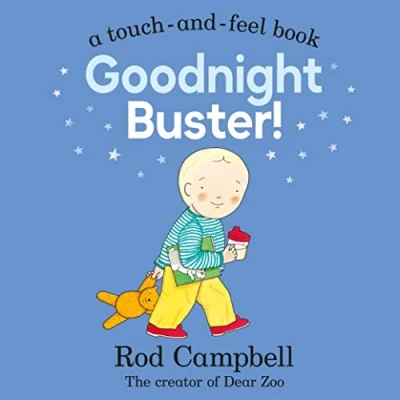 Obrázek Goodnight Buster!: A Touch and feel Book