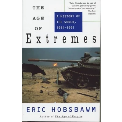 Obrázek the Age of Extremes: A History World, 1914 1991 (History Modern World)