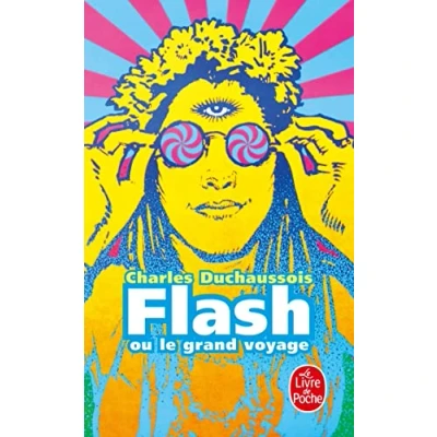 Obrázek Flash ou le Grand voyage (Le Livre De Poche)