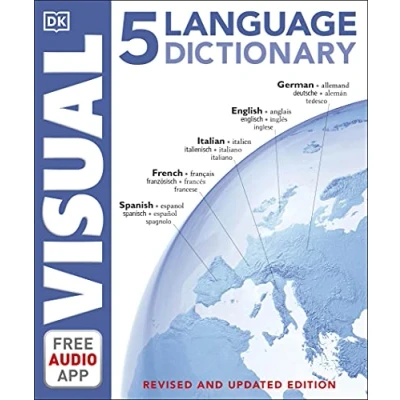 Obrázek 5 Language Visual Dictionary: Over 6,500 illustrated terms, labelled in English, French, German, Spanish and Italian