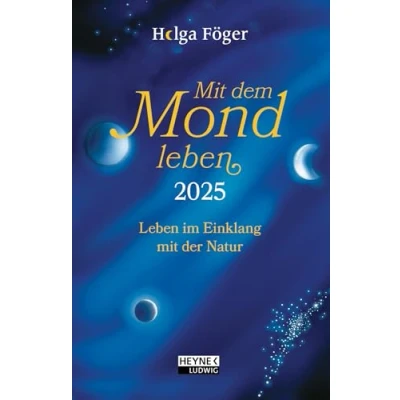 Obrázek mit dem Mond Leben 2025: im Einklang der Natur Bestseller Taschenkalender, durchgehend farbig, Lesebändchen 10,0 x 15,5 cm