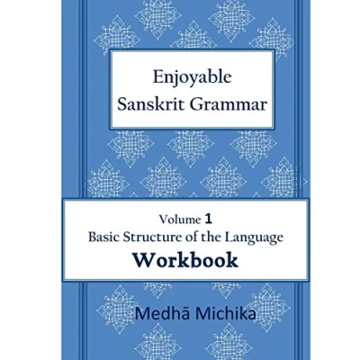 Obrázek Enjoyable Sanskrit Grammar Volume 1 Workbook
