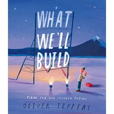 Obrázek What We&#039;ll Build: Plans for Our Together Future