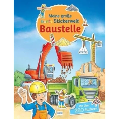 Obrázek Meine große bunte Stickerwelt Baustelle: Stickerbuch mit über 280 leicht wieder ablösbaren Stickern für Kinder ab 4 Jahren
