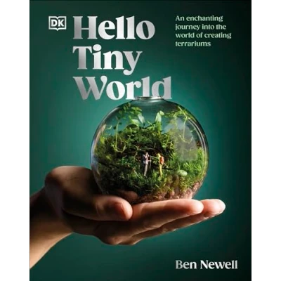 Obrázek Hello Tiny World: An Enchanting Journey into the World of Creating Terrariums
