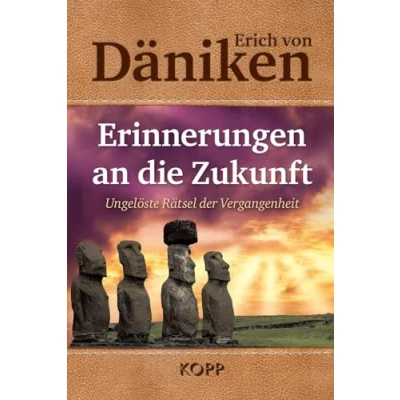 Obrázek Erinnerungen an die Zukunft: Ungelöste Rätsel der Vergangenheit