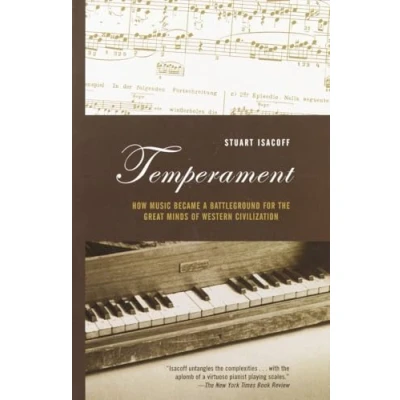 Obrázek Temperament: How Music Became a Battleground for the Great Minds of Western Civilization