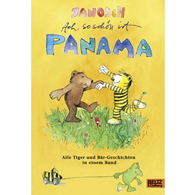 Obrázek Ach, so schön ist Panama: Alle Tiger und Bär Geschichten in einem Band