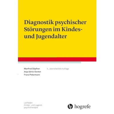 Obrázek Diagnostik psychischer Störungen im Kindes und Jugendalter (Leitfaden Kinder Jugendpsychotherapie)