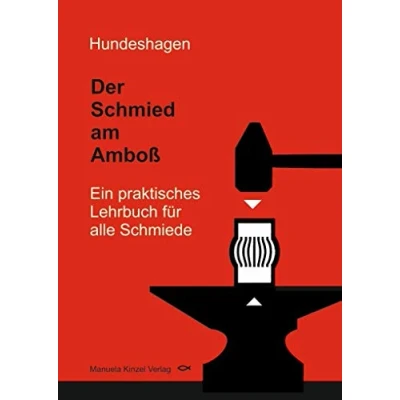 Obrázek Der Schmied am Amboß: Ein praktisches Lehrbuch für alle Schmiede