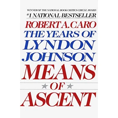 Obrázek Means of Ascent: The Years Lyndon Johnson II
