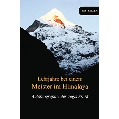 Obrázek Lehrjahre bei einem Meister im Himalaya: Autobiographie des Yogis
