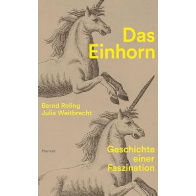 Obrázek Das Einhorn: Geschichte einer Faszination
