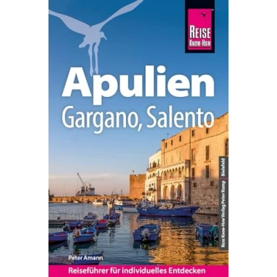 Obrázek Reise Know How Reiseführer Apulien mit Gargano und Salento