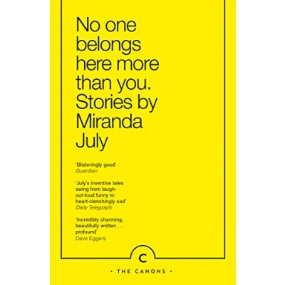 Obrázek No One Belongs Here More Than You: Stories (Canons)