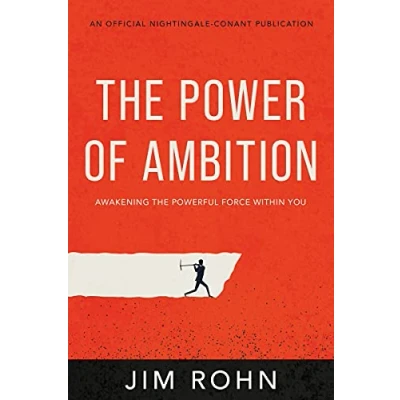 Obrázek the Power of Ambition: Awakening Powerful Force Within You (An Official Nightingale Conant Publication)
